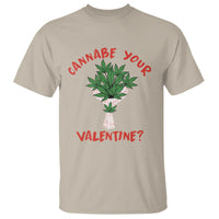 Cannabe Your Valentine 420 Cannabis Bouquet Marijuana Weed Flower T Shirt - Wonder Print Shop