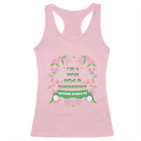 I'm A Mom And A Therapist Nothing Scares Me Racerback Tank Top