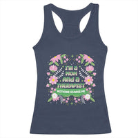 I'm A Mom And A Therapist Nothing Scares Me Racerback Tank Top