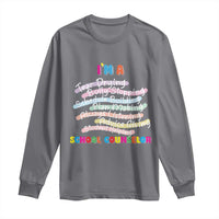 I'm A School Counselor Long Sleeve Shirt School Psychologist