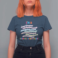 I'm A School Counselor T Shirt For Women School Psychologist