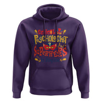 School Psychologist Hoodie Are Just Superheroes in Disguise