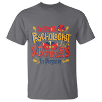 School Psychologist T Shirt Are Just Superheroes in Disguise