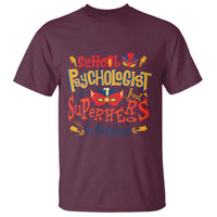 School Psychologist T Shirt Are Just Superheroes in Disguise