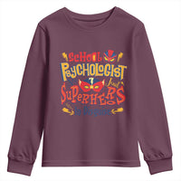 School Psychologist Youth Sweatshirt Are Just Superheroes in Disguise