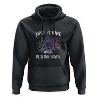 Masseuse Hoodie Just a Girl with Healing Hands Massage Therapy