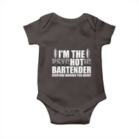 Funny Bartender Baby Onesie I'm The Psychotic Hot Bartender