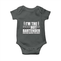 Funny Bartender Baby Onesie I'm The Psychotic Hot Bartender