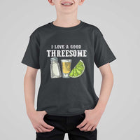 Funny Bartender T Shirt For Kid I Love Good Threesom Salt Lime Tequila