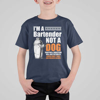 I'm A Bartender Not A Dog T Shirt For Kid