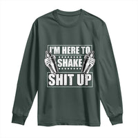 Funny Bartender Long Sleeve Shirt I'm Here To Shake Shit Up