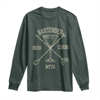 Bartender Hero Myth Legend Long Sleeve Shirt