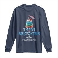 Funny Bartender Long Sleeve Shirt Thirst Responder Mixologists