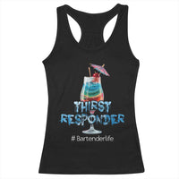 Funny Bartender Racerback Tank Top Thirst Responder Mixologists