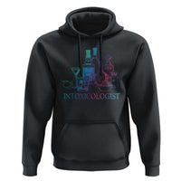 Funny Bartender Intoxicologist Hoodie