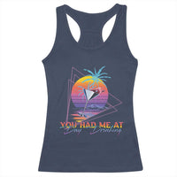 Funny You Had Me At Day Drinking Racerback Tank Top