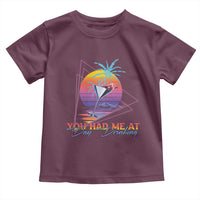 Funny You Had Me At Day Drinking Toddler T Shirt