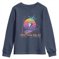Funny You Had Me At Day Drinking Youth Sweatshirt