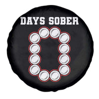Funny Drinking Spare Tire Cover 0 Days Sober