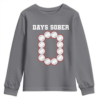 Funny Drinking Youth Sweatshirt 0 Days Sober