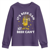 Funny Drinking Youth Sweatshirt It's Beer Can Not Beer Can't