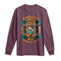 Funny Fishing Drinking Long Sleeve Shirt I Rescue Fish From Water And Beer From Bottles