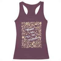Funny Drinking Racerback Tank Top Beer Me It's My Birthday