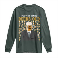 Funny 40th Birthday Drinking Long Sleeve Shirt I'm This Many Beers Old