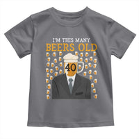 Funny 40th Birthday Drinking Toddler T Shirt I'm This Many Beers Old