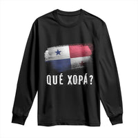 Funny Panama Long Sleeve Shirt Que Xopa What's Up Panamanian