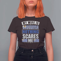 Funny My Wife Is Uruguayan T Shirt For Women Nothing Scares Me Uruguay Flag - Wonder Print Shop