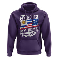 Uruguayan American Hoodie My Roots My Home Proud