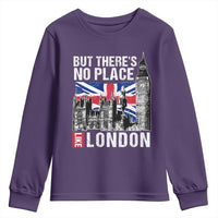 Traveling London Trip Youth Sweatshirt But There's No Place Like London