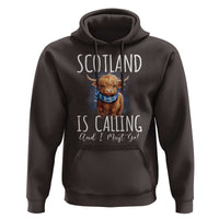 Scotland is Calling and I must Go Highland Cow Hoodie