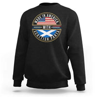 Scottish American Sweatshirt Made In America With Scottish Parts Scotland
