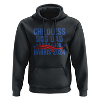 Childless Dog Dad For Harris 2024 Hoodie - Wonder Print Shop