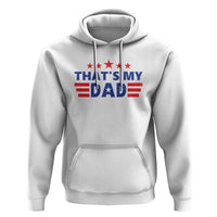 Tim Walz 2024 Hoodie That's My Dad Gus's Dad - Wonder Print Shop