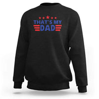 Tim Walz 2024 Sweatshirt That's My Dad Gus's Dad - Wonder Print Shop