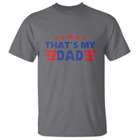 Tim Walz 2024 T Shirt That's My Dad Gus's Dad - Wonder Print Shop