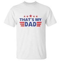 Tim Walz 2024 T Shirt That's My Dad Gus's Dad - Wonder Print Shop