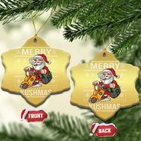 Merry Kushmas Christmas Ornament Ugly Santa Smoking Cannabis Weed 420 Xmas - Wonder Print Shop