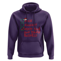 Funny Christmas Hoodie Nice Naughty Mind Your Own Damn Business