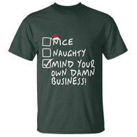 Funny Christmas T Shirt Naughty Nice Mind Your Own Damn Business - Wonder Print Shop