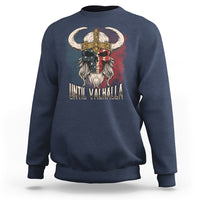 Viking Sweatshirt Until Valhalla US Flag Vintage Mythology - Wonder Print Shop