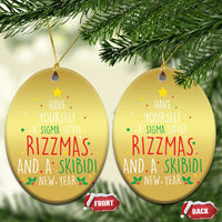 Funny Xmas Christmas Ornament Have Yourself A Sigma Little Rizzmas And A Skibidi New Year - Wonder Print Shop
