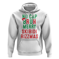 Funny Xmas Hoodie No Cap BRUH Merry Skibidi Rizzmas