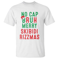 Funny Xmas T Shirt No Cap BRUH Merry Skibidi Rizzmas - Wonder Print Shop
