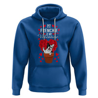 Valentine's Day Hoodie My Frenchie Is My Valentine Cute French Bulldog Rose Heart - Wonder Print Shop
