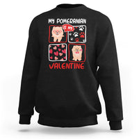 Valentine's Day Sweatshirt My Pomeranian Is My Valentine Cute Dog Heart - Wonder Print Shop