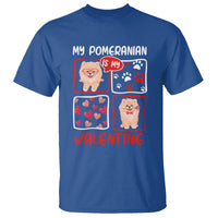 Valentine's Day T Shirt My Pomeranian Is My Valentine Cute Dog Heart - Wonder Print Shop
